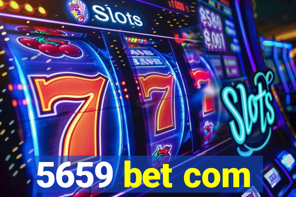 5659 bet com